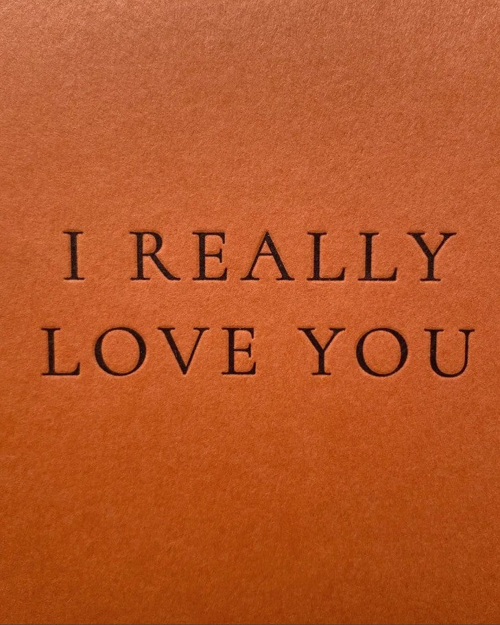 I Really Love You Greeting Card – Add to your Seattle Flower Delivery